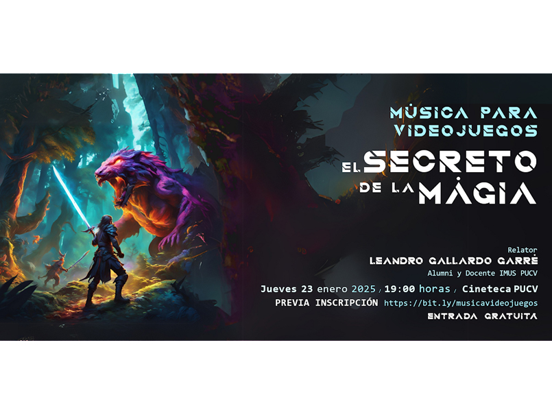 Charla “Música para videojuegos: El secreto de la magia”