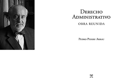 Lanzamiento del libro “Derecho Administrativo. Obra Reunida” de Pedro Pierry