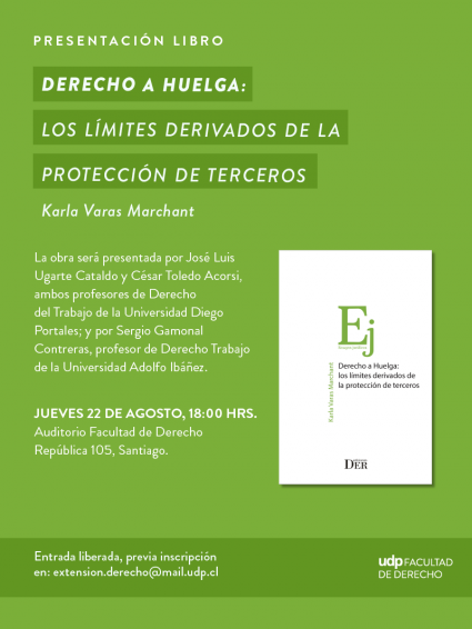 Presentación libro "Derecho a huelga: Los límites derivados de la protección de terceros"