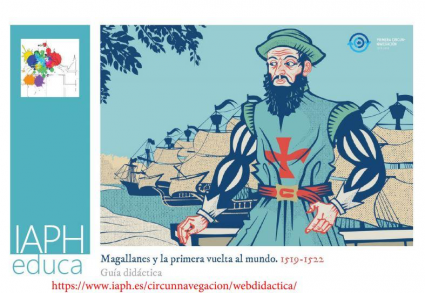 IAPH lanza Material Pedagógico sobre los 500 años del viaje de Magallanes