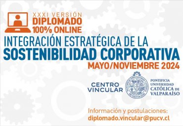 Postula al Diplomado de Integración Estratégica de la Sostenibilidad Corporativa