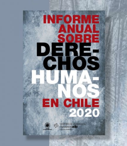 Profesora Karla Varas participa en Informe Anual sobre Derechos Humanos en Chile de la Universidad Diego Portales