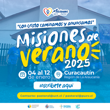 Misiones Curacautín 2025¡Haz la diferencia este verano!