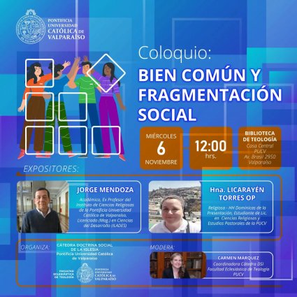 Coloquio "Bien común y Fragmentación social"