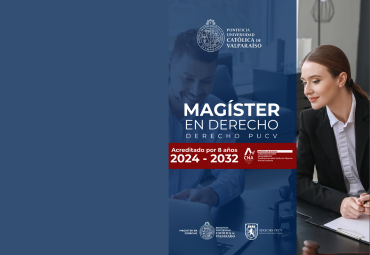 Magíster en Derecho de la PUCV obtiene 8 años de acreditación, el más alto reconocimiento para un Programa de postgrado en Chile