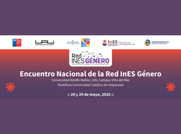 Pontificia Universidad Católica de Valparaíso será co-anfitriona del X Encuentro Nacional de la Red InES Género