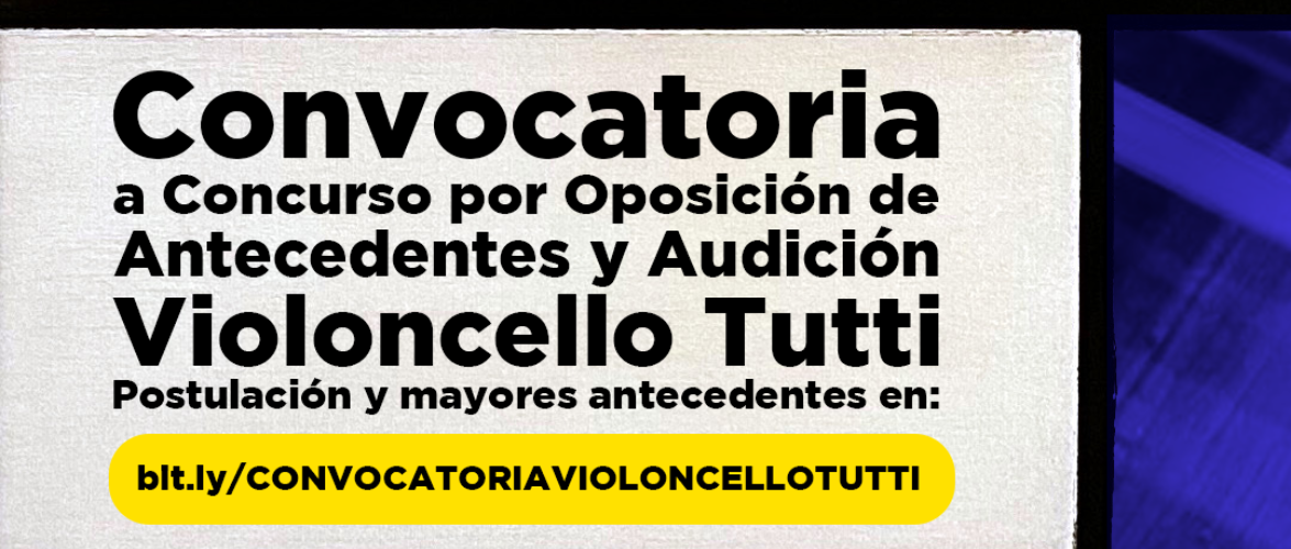 Concurso por Oposición de Antecedentes y Audición: Violoncello Tutti