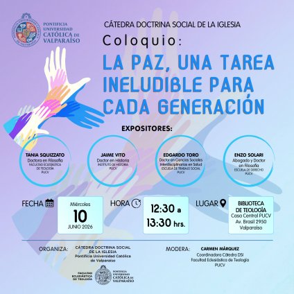La Cátedra de Doctrina Social de la Iglesia realizó coloquio sobre la paz como desafío para las nuevas generaciones