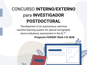 Concurso Interno/Externo para Investigador Postdoctoral Proyecto FONDEF IDeA I+D 2026