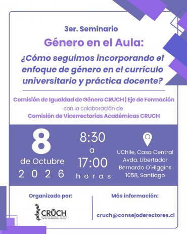 III Seminario “Género en el aula: ¿Cómo seguimos incorporando el enfoque de género en el currículo universitario y práctica docente?”,