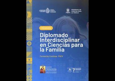 Diplomado Interdisciplinar en Ciencias para la Familia se inicia el 15 de octubre en modalidad on-line